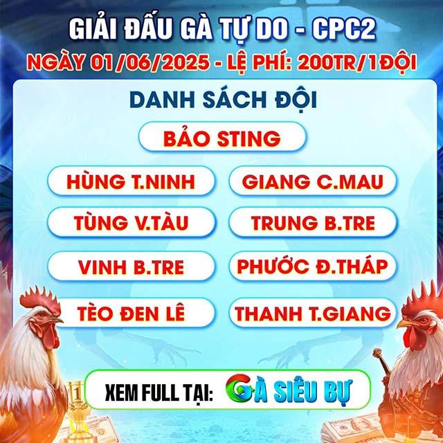 Đón xem giải đấu gà tự do CPC2 ngày 01-06-2025 Đón xem giải đấu gà tự do CPC2 ngày 01-06-2025