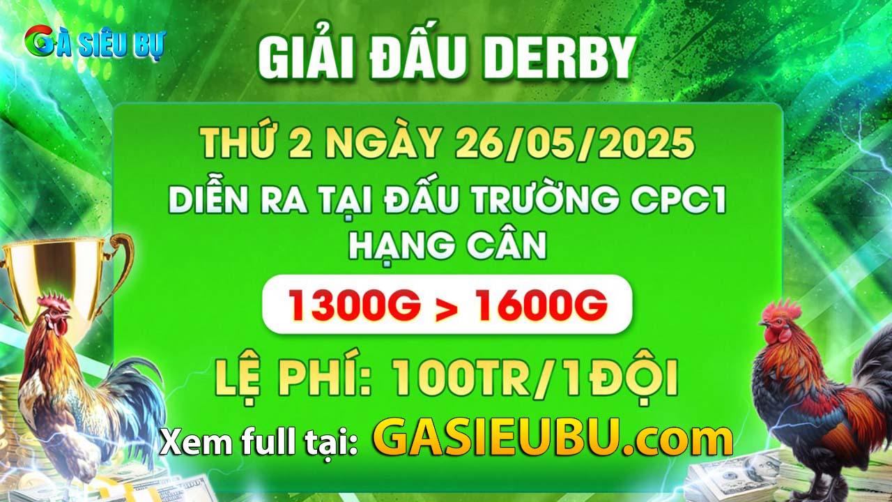 Giải đấu derby 26-05-2025 Giải đấu derby 26-05-2025